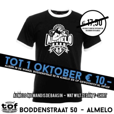 T-shirt Almelo Wat wil ze dan - Niemand is de Baas Thumbnail